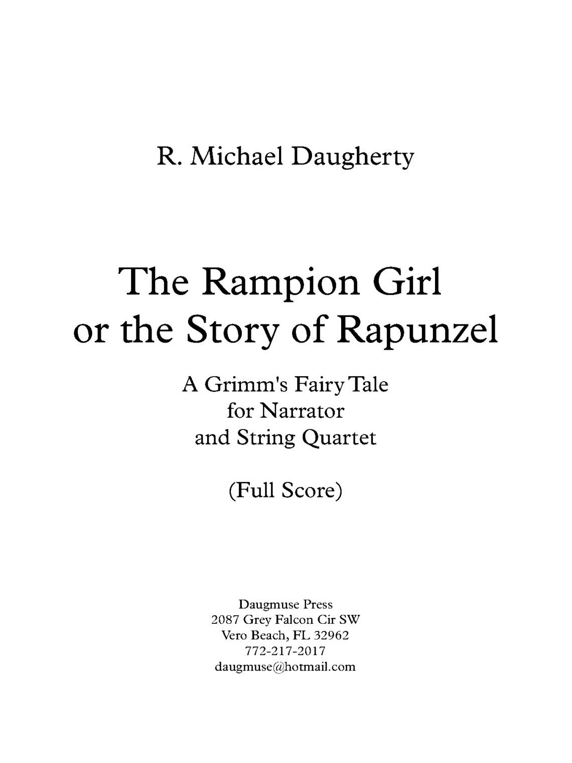 The Rampion Girl or the Story of Rapunzel - Full Score